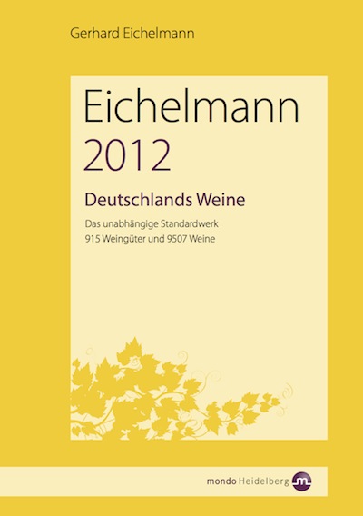 Empfohlen im Weinführer Eichelmann 2012 - Weingut Schweickardt